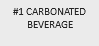 #1 CARBONATED BEVERAGE